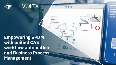 Empowering SPDM with unified CAE workflow automation and Business Process Management